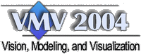 Vision, Modeling, and Visualization Conference 2004